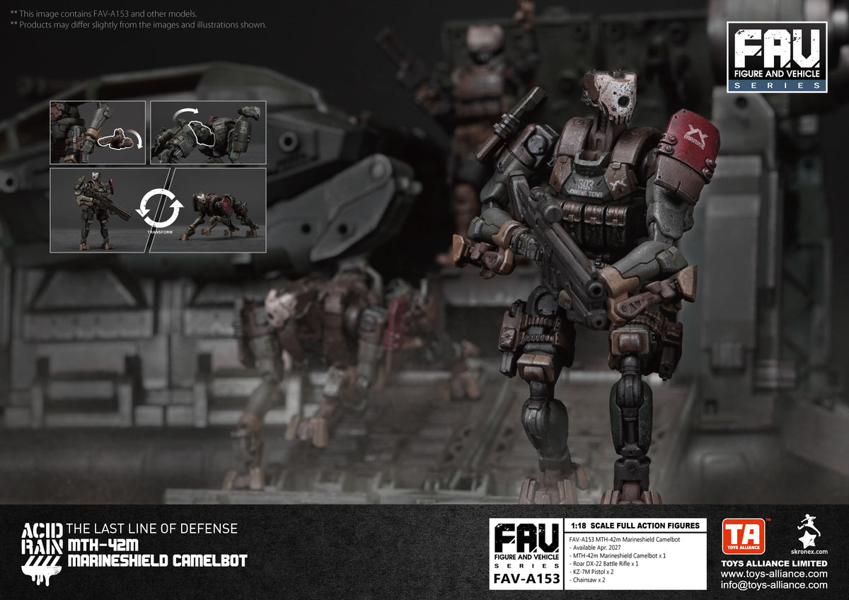 TOYS ALLIANCE LIMITED "ACID RAIN" 1/18 SCALE FAV-A153 MTH-42M MARINESHIELD CAMELBOT